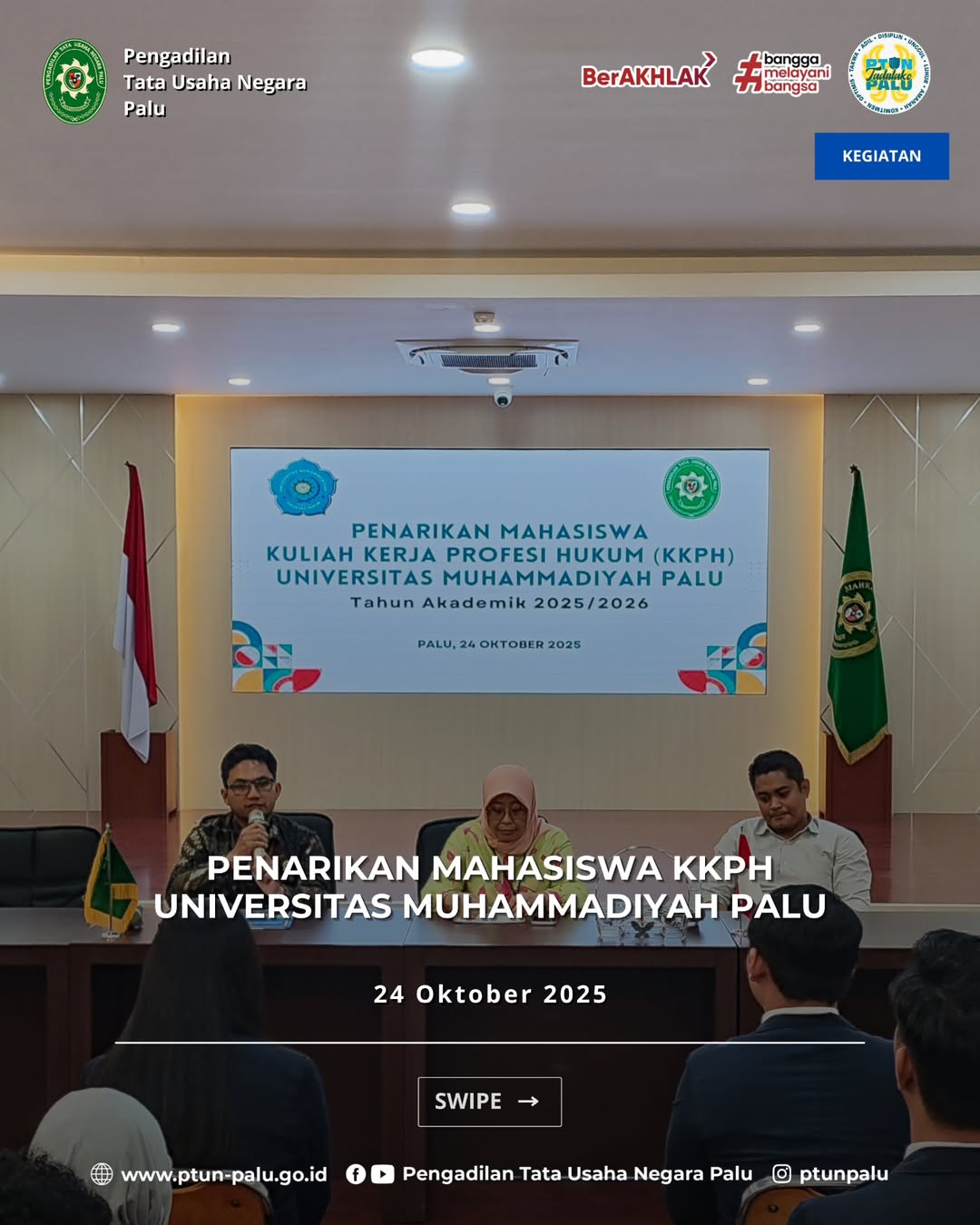 Palu, 24 Oktober 2025Mahasiswa Fakultas Hukum Universitas Muhammadiyah Palu mengakhiri Program