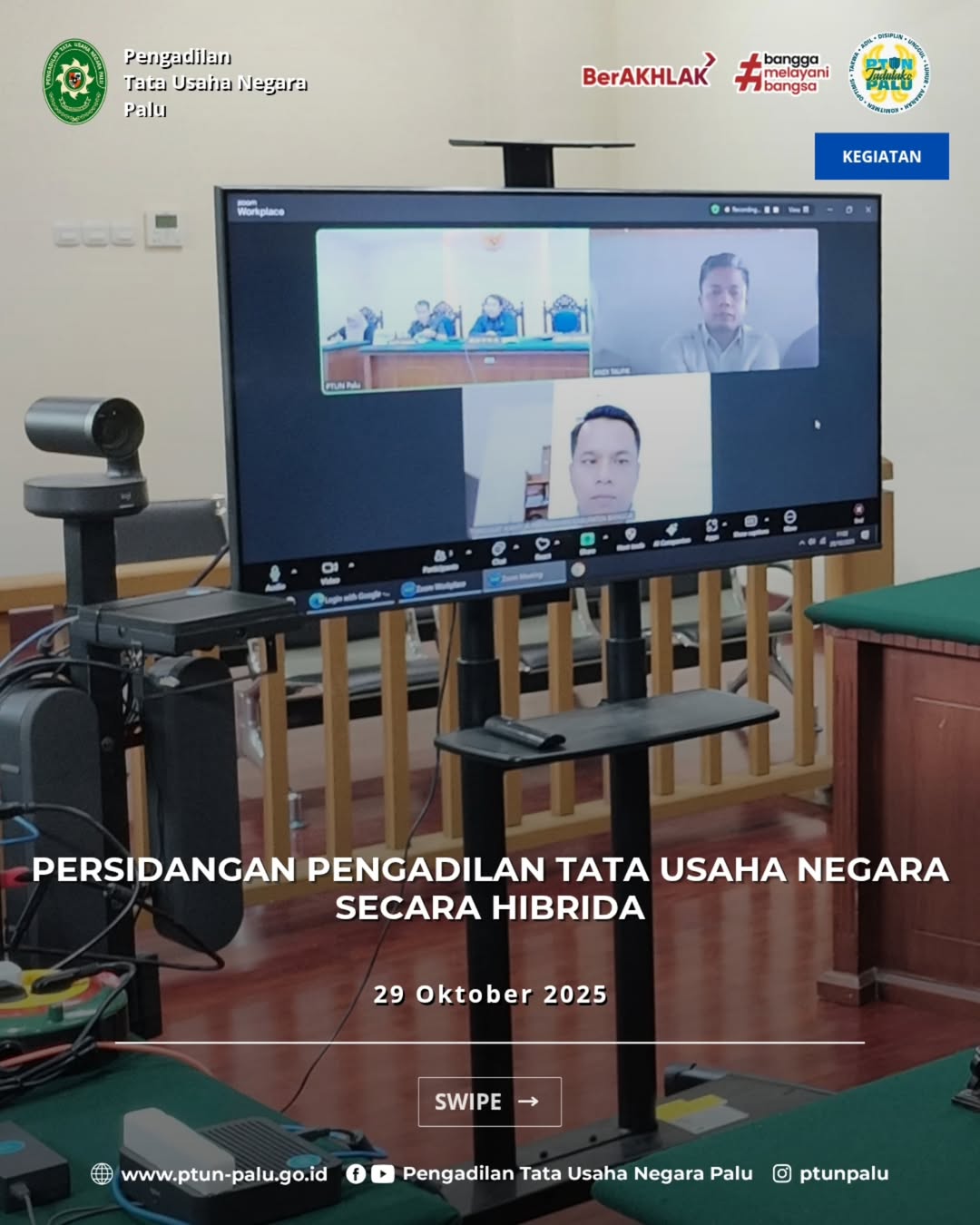 Palu, 29 Oktober 2025Pengadilan Tata Usaha Negara Palu menyelenggarakan Persidangan Hibrida seb